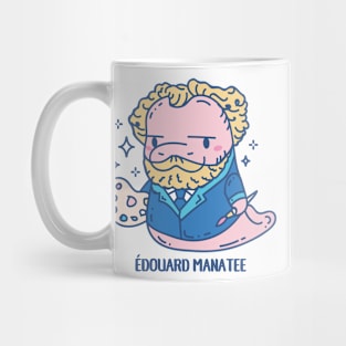 Edouard Manatee funny Artist Animal pun with punny quote Mug